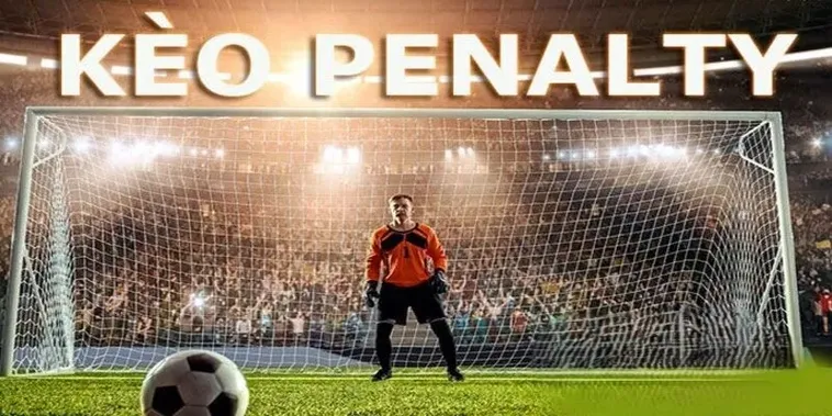 Tìm Hiểu Cách Chơi Kèo Penalty Bóng Đá Đỉnh Cao